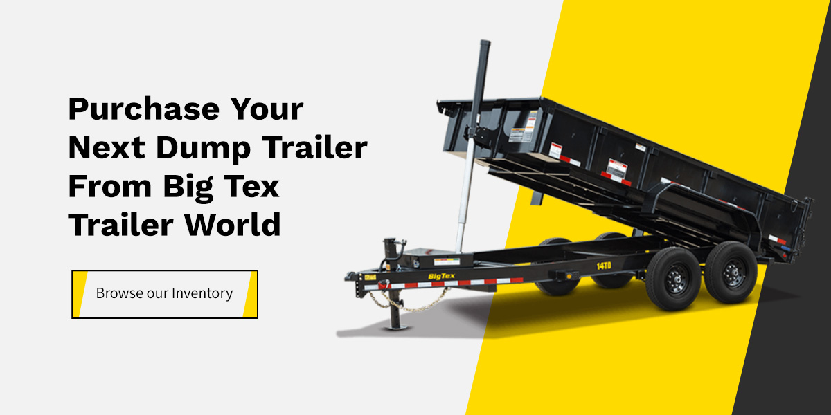 Purchase Your Next Dump Trailer From Big Tex Trailer World
